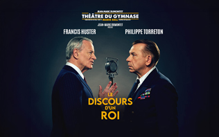 Le Discours d&rsquo;un Roi - Th&eacute;&acirc;tre du Gymnase, Paris 2026